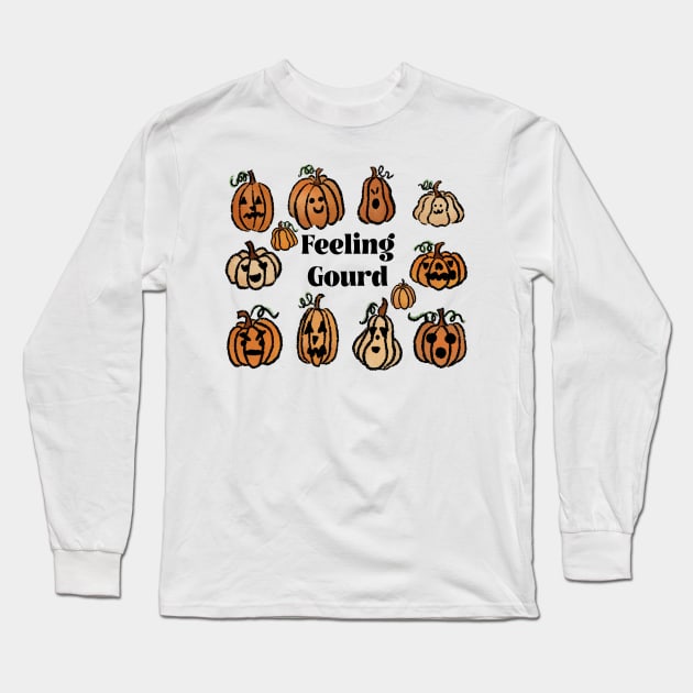 Feeling Gourd Long Sleeve T-Shirt by The Mindful Maestra